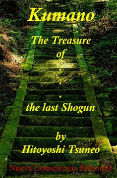 Kumano - The Treasure of the last Shogun (Spanish Edition)