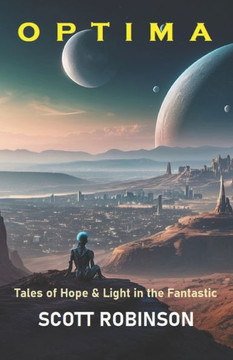 Optima: Tales of Hope & Light in the Fantastic