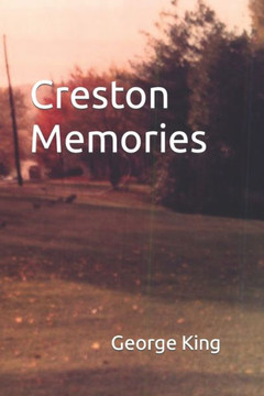 Creston Memories
