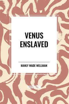 Venus Enslaved Venus Enslaved