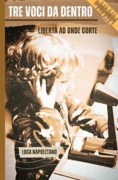 Tre Voci Da Dentro: Libert?ad onde corte