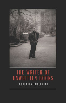 The Writer of Unwritten Books