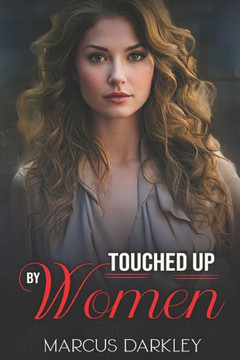 Touched Up By Women: Poppy's sexual adventure continues
