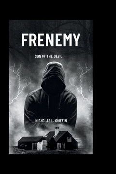 Frenemy: Son of the devil