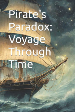 Pirate's Paradox: Voyage Through Time