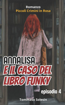 Annalisa e il Caso del Libro Funky Annalisa e il Caso del Libro Funky