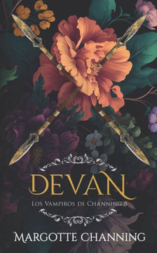Devan: Los Vampiros de Channing