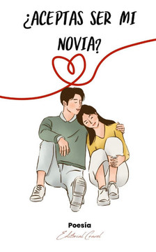 ?ceptas Ser Mi Novia?