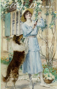 Cottage Dreams: A Moriston House Mystery