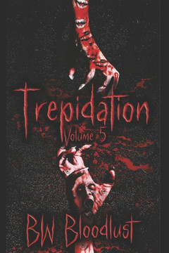 Trepidation: Volume 5 Trepidation: Volume 5