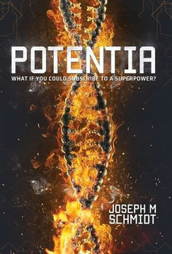 Potentia: The Genetica Saga