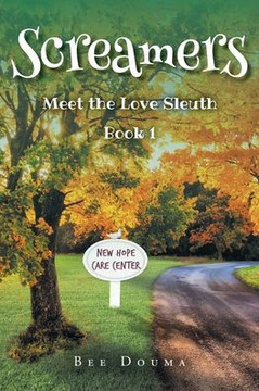 Screamers: Meet the Love Sleuth: Book 1