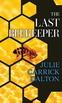 The Last Beekeeper - Large Print