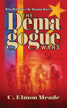 The Demagogue Wars The Demagogue Wars
