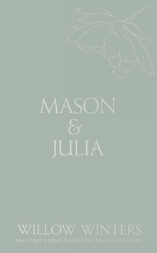 Mason & Julia: You Are My Reason Mason & Julia: You Are My Reason