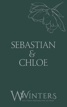 Sebastian & Chloe: A Kiss to Tell