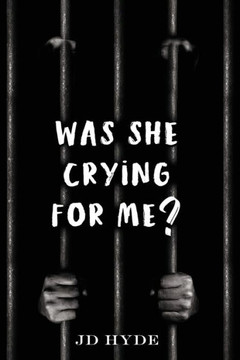 Was She Crying For Me? Was She Crying For Me?