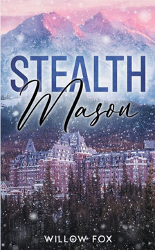 Stealth: Mason