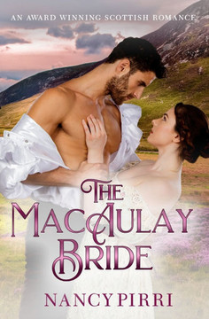 The MacAulay Bride: A Scottish Historical Romance