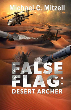False Flag: Desert Archer False Flag: Desert Archer