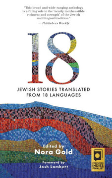 18: Jewish Stories Translated from 18 Languages