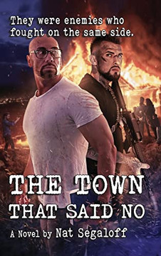 The Town That Said No (hardback) The Town That Said No (hardback)