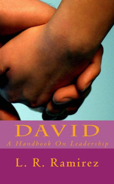 David: A Handbook On Leadership