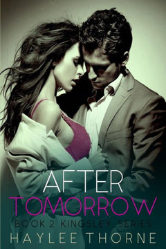 After Tomorrow (Kingsley series)