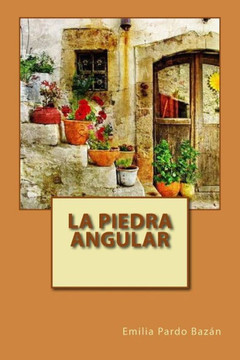 La piedra angular (Spanish Edition) - 9781978186231