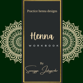 Henna Work Book - 1: Practice henna design: &#2325;&#2366;&#2357;&#2381;&#2351; &#2360;&#2306;&#2327;&#2381;&#2352;&#2361;