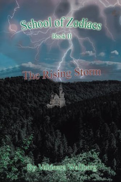 School of Zodiacs: Book II: The Rising Storm