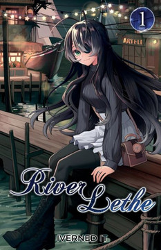 River Lethe Vol. 1