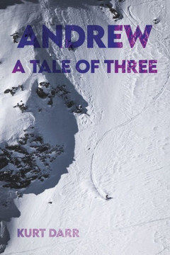 Andrew: A Tale of Three