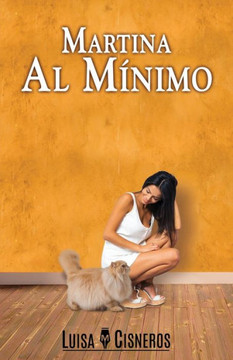 Martina Al Mínimo (Novelas Romanticas En Espanol) (Spanish Edition)