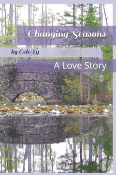 Changing Seasons: A Love Story (Heaven's Mind Book Series)