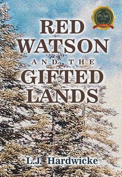 Red Watson and the Gifted Lands Red Watson and the Gifted Lands