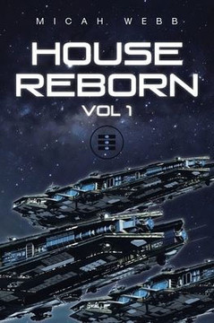 House Reborn: Vol 1