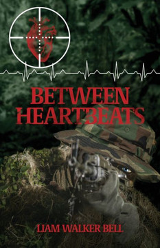 Between Heartbeats Between Heartbeats