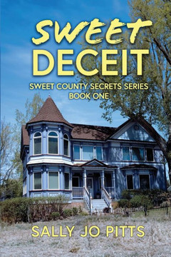 Sweet Deceit