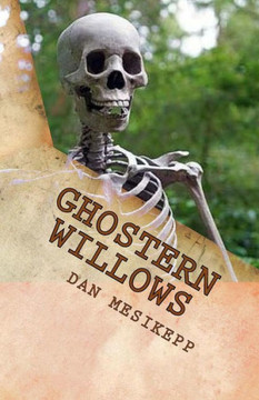 Ghostern Willows (Heavy Duty Pulp Fiction)