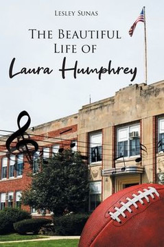 The Beautiful Life of Laura Humphrey