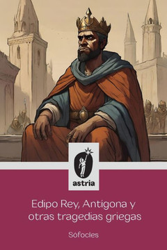 Edipo Rey, Ant?ona y otras tragedias griegas