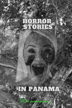 Horror legends in Panama