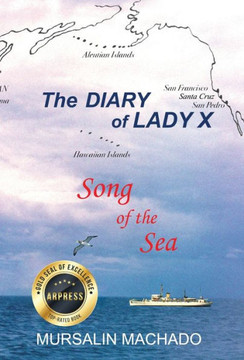The Diary of Lady X: Song of the Sea The Diary of Lady X: Song of the Sea