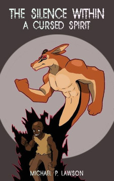 The Silence Within A Cursed Spirit