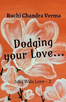 Dodging your Love...: Ishq Wala Love -2