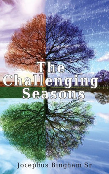 The Challenging Seasons