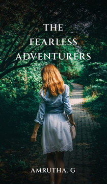 The Fearless Adventurers The Fearless Adventurers