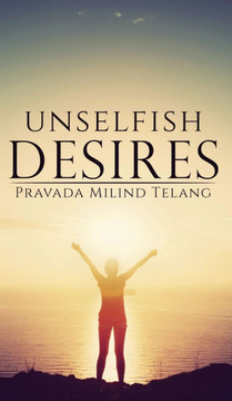 Unselfish Desires