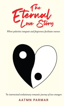 The Eternal Love Story: An Intertwined Evolutionary Romantic Journey